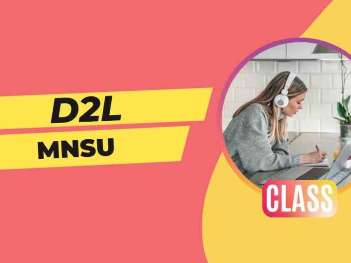 D2L MNSU: How to Activate and Login to Online Classes?