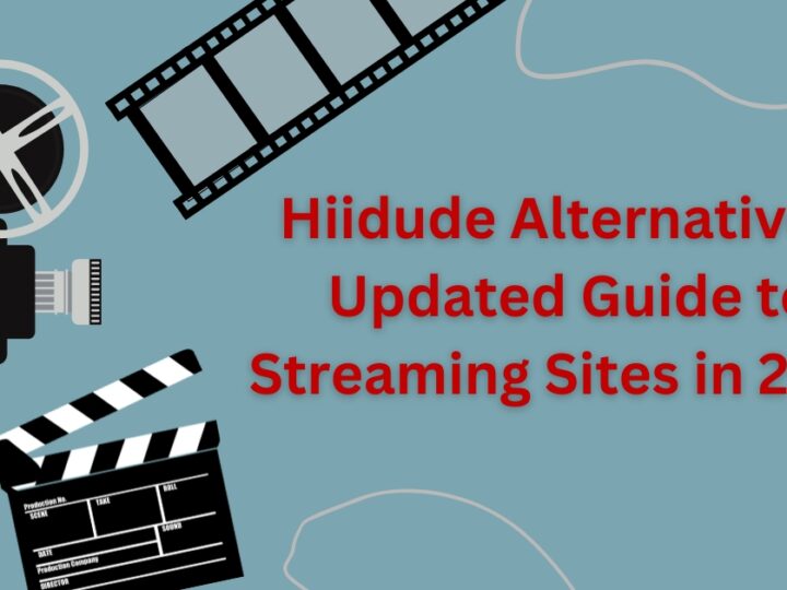 Hiidude Alternatives: Updated Guide to Streaming Sites in 2023