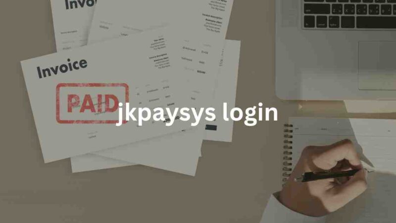 JKPAYSYS Login: Salary Slip Download, Bill Generation and e-Challan