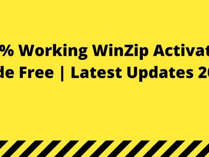 100% Working WinZip Activation Code Free | Latest Updates 2021