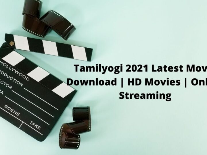 Tamilyogi 2021 Latest Movie Download | HD Movies | Online Streaming