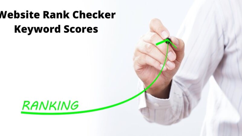 Develop Your Webpages For Highest Free Website Rank Checker Keyword Scores