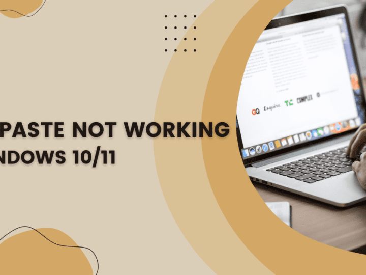 How to Fix Copy Paste Not Working on Windows 10/11?