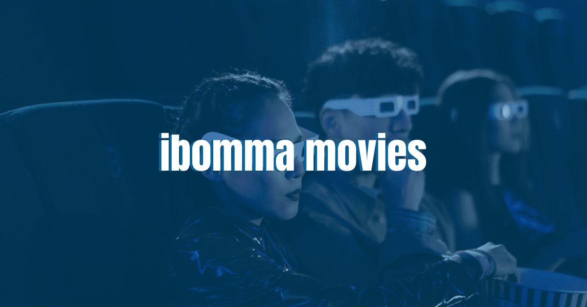 Ibomma Telugu Movies Download 2023 HD, 4K, 480p, 720p