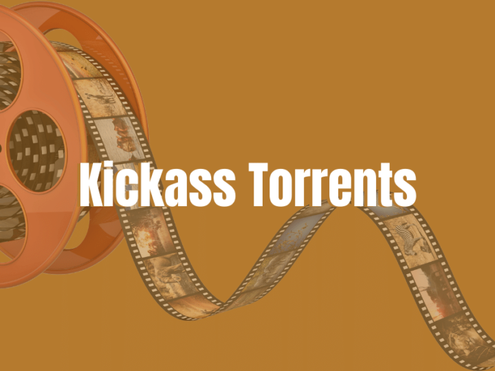 Kickass Torrents – Proxy Sites | Kickass Alternatives