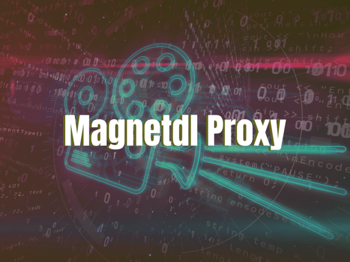 MagnetDL Proxy and Mirror Sites | Top Alternatives 2022