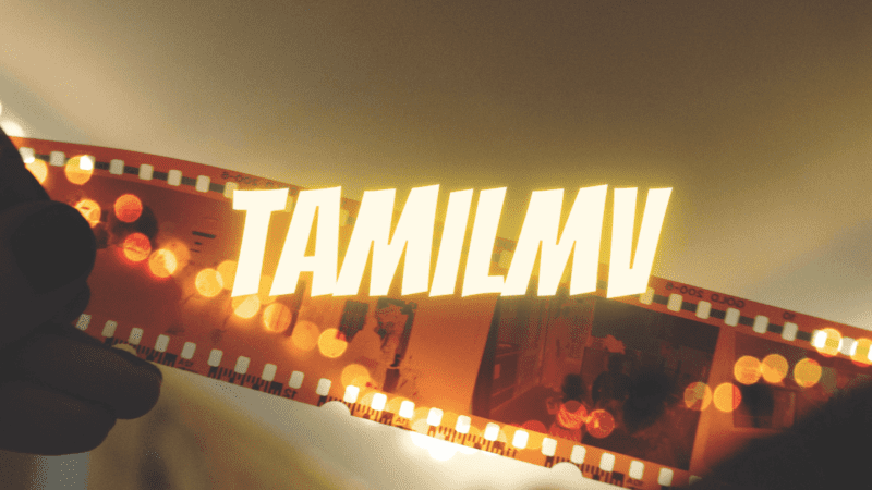 TamilMV – Download and Watch HD Movies Online